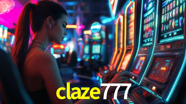 claze777: Jogos de Caça-Níqueis-Altas Recompensas, Roleta-Velocidade, Blackjack-Desafios Máximos